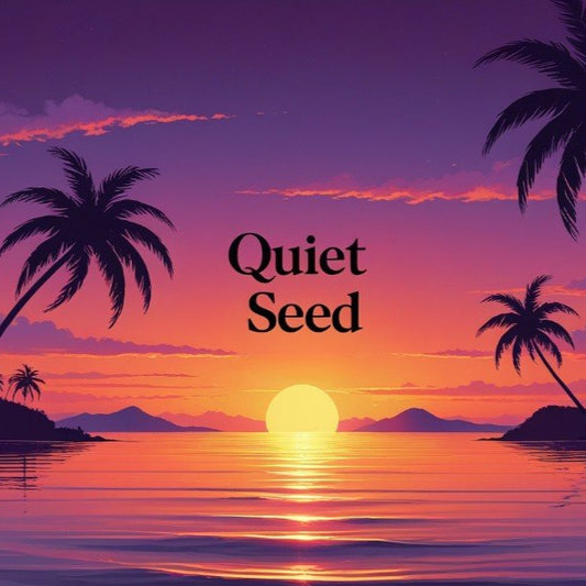 Quiet Seed
